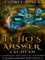 Echo's Answer: Lachlan: Strygoi Witches & Vampires, #4.5