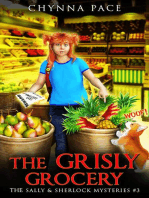 The Grisly Grocery: The Sally and Sherlock Mysteries, #3