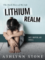 Lithium Realm: My Bipolar Hell