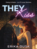 They Kiss