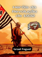 Heróis Da Revolução De 1932