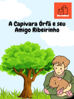 A Capivara Órfã E Seu Amigo Ribeirinho