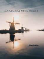 A Alameda Dos Moinhos