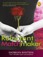 The Reluctant Matchmaker