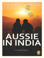 Aussie In India: A Travelogue