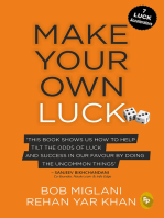 Make Your Own Luck: How to Increase Your Odds of Success in Sales, Startups, Corporate Career and Life