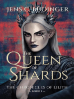 The Queen of Shards: The Chronicles of Lilith, #1