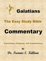 Galatians: The Easy Study Bible Commentary: The Easy Study Bible Commentary Series, #48