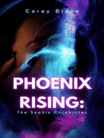Phoenix Rising: The Sophia Chronicles
