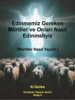 Edinmemiz Gereken Müritler ve Onları Nasıl Edinmeliyiz