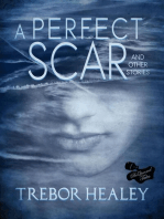 A Perfect Scar and Other Stories