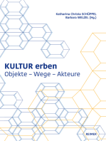 Kultur erben: Objekte — Wege — Akteure