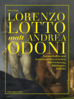 Lorenzo Lotto malt Andrea Odoni: Kunstschaffen und Kunstsammeln zwischen Bildverehrung, Bildskepsis, Bildwitz