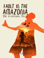 Fault in the Amazonia: The Posterus Tales, #1