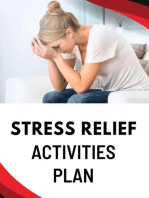Stress Relief Activities Plan