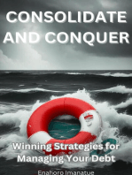 Consolidate and Conquer: Winning Strategies for Managing Your Debt