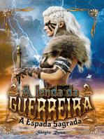 A Lenda da Guerreira: A Espada Sagrada