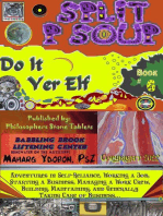 Do It Yer Elf: Split P Soup -- Book 6