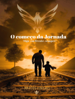 O Começo Da Jornada