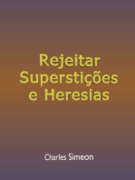 Rejeitar Superstições E Heresias