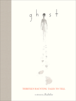 Ghost: Thirteen Haunting Tales to Tell