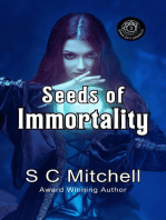 Seeds of Immortality: Demon Gate Chronicles, #3