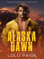Alaska Dawn: The Blazing Hearts Wildfire Series