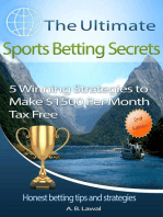 The Ultimate Sports Betting Secrets: 5 Winning Strategies to Make $1500 Per Month Tax Free