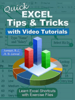 Quick EXCEL Tips & Tricks With Video Tutorials
