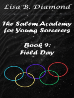 Book 9: Field Day: The Salem Academy for Young Sorcerers, #9