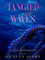 Tangled in the Waves - A Tale of Tentacles: Tangles in the Waves, #1