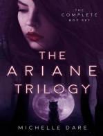 The Ariane Trilogy: The Complete Series