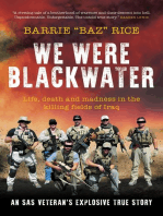 We Were Blackwater: Life, death and madness in the killing fields of Iraq – an SAS veteran's explosive true story