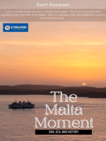 The Malta Moment