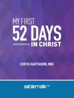 My First 52 Days in Christ