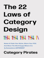 The 22 Laws of Category Design: Name & Claim Your Niche, Share Your POV, And Move The World From Where It Is To Somewhere Different