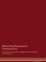 Reversing Dupuytren Contracture The Raw Vegan Detoxification & Regeneration Workbook for Curing Patients.