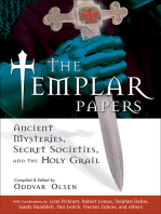The Templar Papers: Ancient Mysteries, Secret Societies, and the Holy Grail
