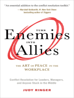 Turn Enemies into Allies: The Art of Peace in the Workplace