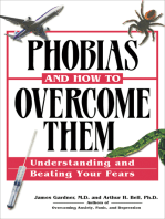 Phobias and How to Overcome Them