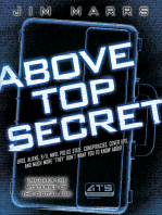 Above Top Secret: UFO's, Aliens, 9/11, NWO, Police State, Conspiracies, Cover Ups, and Much More "They" Don't Want You to Know About
