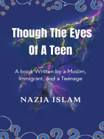 Through the Eyes of a Teen: A Book Written by a Muslim, Immigrant, and a Teenage