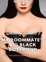My Roommate’s Big Black Boyfriend - A Black Male/White Female Interracial Erotica