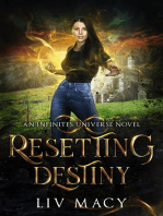 Resetting Destiny: The Infinites Universe, #2