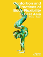 Contortion and Practices of Body Flexibility in East Asia: Mongolia, China, Japan