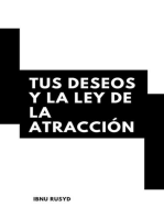 Tus Deseos Y La Ley De La Atracción