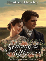 Among the Wildflowers: A Pride and Prejudice Variation