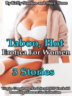 Taboo, Hot Erotica For Women (3 Stories Virgin Gangbang Anal Sex MILF Cuckold Breeding Housewife Collection)