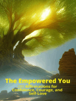 The Empowered You: 280 Affirmations for Confidence, Courage, and Self-Love