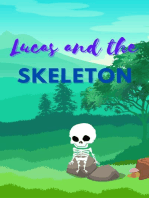 Lucas and the Skeleton
